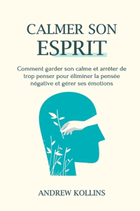 Calmer son esprit