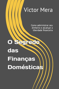 O segredo das finanças Domésticas