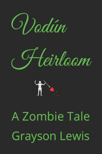 Vodún Heirloom
