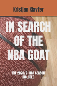 In Search of the NBA Goat
