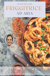 Friggitrice ad Aria
