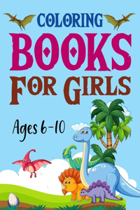 Coloring Books For Girls Ages 6-10