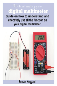 Understanding your digital multimeter