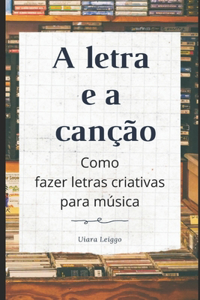 letra e a canção