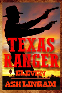 Texas Ranger Eleven