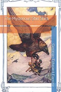 The Mysterious Shin Shira