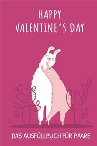 Happy Valentine's Day Das Ausfüllbuch Für Paare