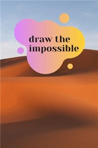 Draw the impossible