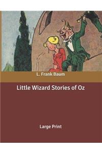 Little Wizard Stories of Oz