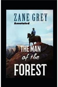 The Man of the Forest annotated