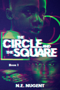 The Circle and The Square