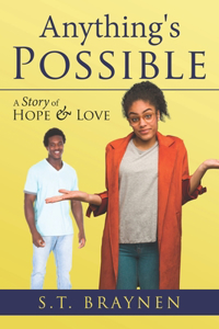 Anything's Possible