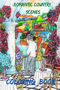 Romantic Country Scenes Coloring Book
