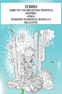 Libro de colorear para personas mayores - Patrones increíbles Mandala y relajante - Animal - Zorro