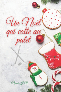 Noël qui colle au palet