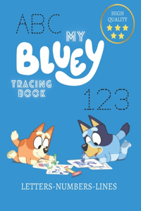 My Bluey Tracing Book