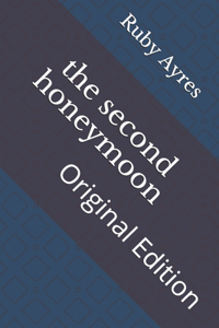 The second honeymoon
