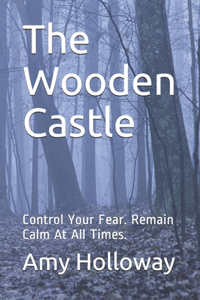 Wooden Castle