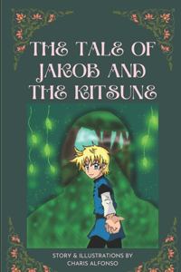 Tale of Jakob and the Kitsune