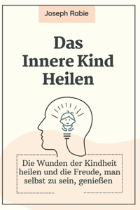 Innere Kind Heilen