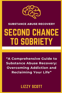 Second Chance to Sobriety