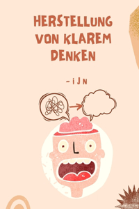 Herstellung von klarem Denken
