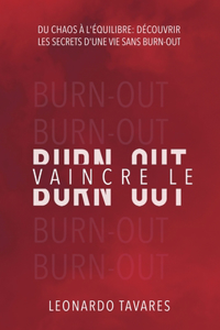 Vaincre le Burn-out