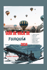 Guía de Viaje de Turquía 2024