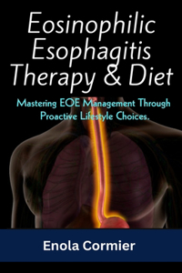 Eosinophilic Esophagitis Therapy & Diet