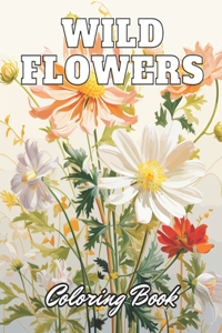 Wild Flowers Coloring Book For Adult