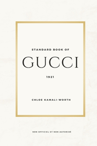 Standard Book of Gucci (version française)