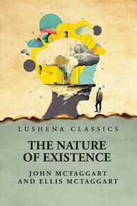 Nature of Existence Volume 2