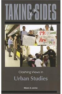 Taking Sides: Clashing Views in Urban Studies