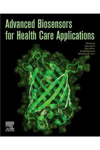 Advanced Biosensors for Health Care Applications