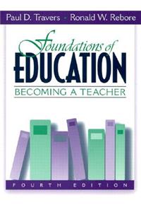 Foundations of Education: Becoming a Teacher