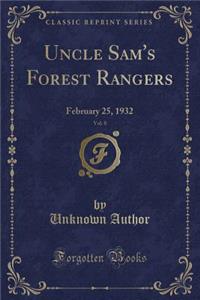 Uncle Sam's Forest Rangers, Vol. 8