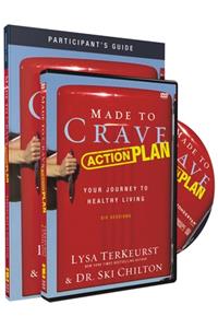 Made to Crave Action Plan Participant's Guide with DVD