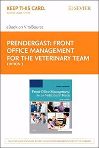 Front Office Management for the Veterinary Team Elsevier eBook on Vitalsource (Retail Access Card)