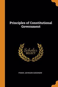 Principles of Constitutional Government
