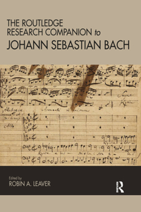 Routledge Research Companion to Johann Sebastian Bach