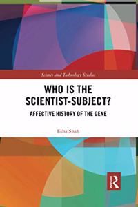 Who is the Scientist-Subject?