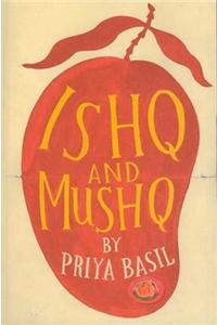 Ishq And Mushq