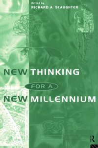 New Thinking for a New Millennium