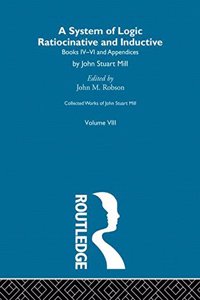 Collected Works of John Stuart Mill