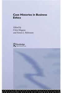 Case Histories in Business Ethics