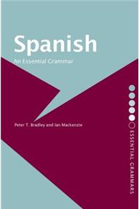 Spanish: An Essential Grammar