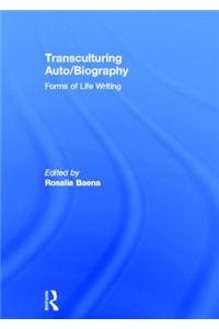 Transculturing Auto/Biography