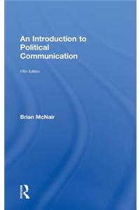 An Introduction to Political Communication