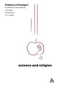 Science and Religion (Problems in Theology)