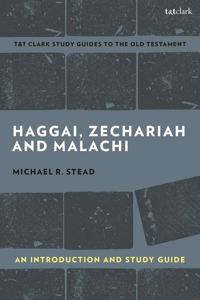 Haggai, Zechariah, and Malachi